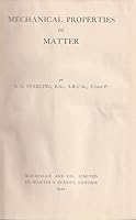 Mechanical properties of matter, B0006AN5HO Book Cover