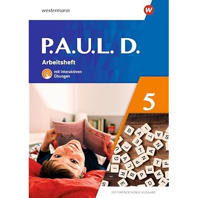 P.A.U.L. D. (Paul) 5. Arbeitsheft mit interaktiven &Uuml;bungen. Differenzierende Ausgabe: Ausgabe 2021