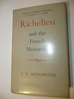 Richelieu and the French monarchy B0007K45D6 Book Cover