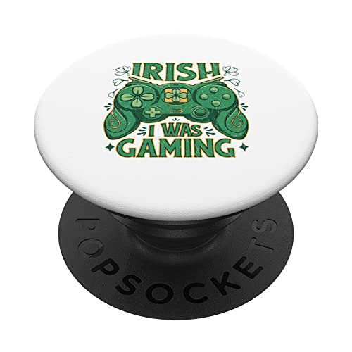 Irish I Was Gaming Funny St Patricks Day Gamer Graphic PopSockets Swappable PopGrip