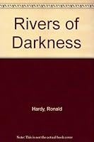 Rivers Of Darkness 0425051471 Book Cover