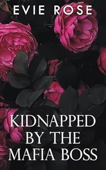 Kidnapped by the Mafia Boss: a Bratva virgin romance (London Mafia Bosses)