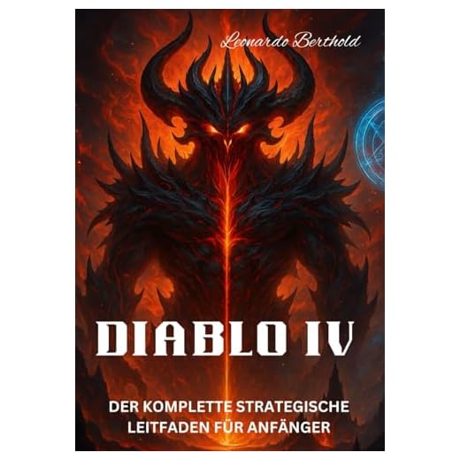 DIABLO IV: DER KOMPLETTE STRATEGISCHE LEITFADEN FÜR ANFÄNGER
