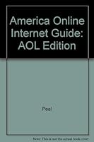 America Online Internet Guide: AOL Edition 0078825172 Book Cover