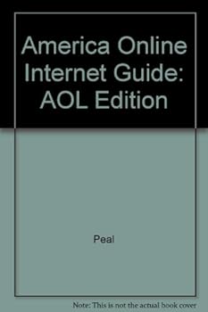 Hardcover America Online Internet Guide: AOL Edition Book