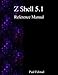 Z Shell 5.1 Reference Manual