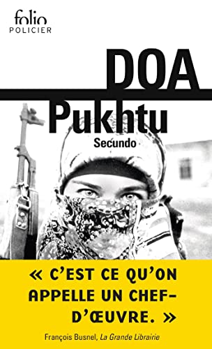 Pukhtu Secundo (French Edition)