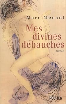 Paperback Mes divines débauches [French] Book