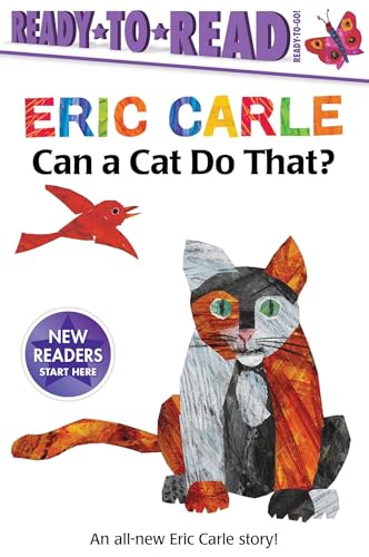 Can a Cat Do That? (By: Eric Carle)