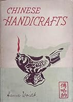 Chinese Handicrafts: A Picture Book B0000CQW4A Book Cover