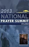 2013 National Prayer Summit Syllabus