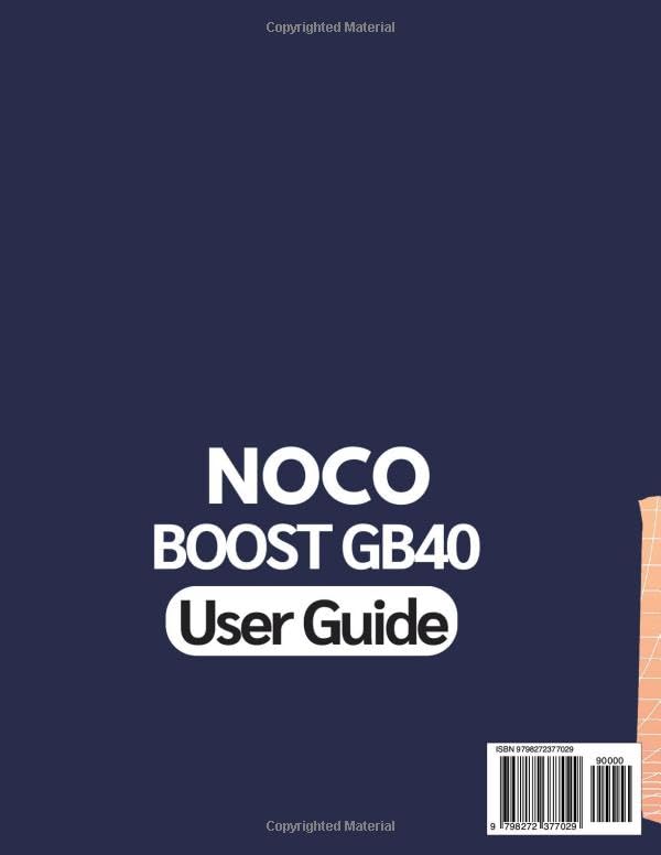 Noco Boost GB40 User Guide: Portable Jump Starter Setup, Care, Safety, and Roadside Confidence for Everyday Drivers. image 3