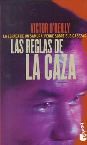 Las Reglas De LA Caza (Spanish Edition) [Spanish] 8408023241 Book Cover