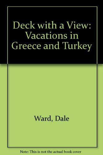 Deck with a View, On the Water Vacations in Gre... 1880435179 Book Cover
