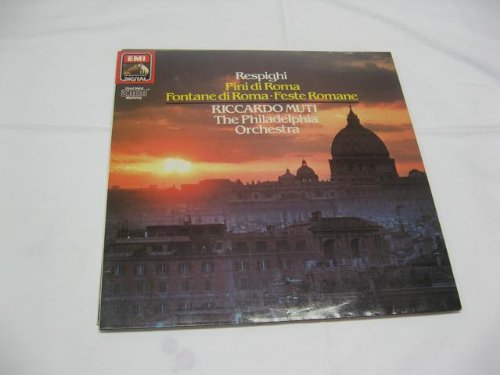 The Pines Of Rome/Fountains Of Rome/Roman Festival