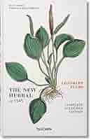 洋書 Leonhart Fuchs: The New Herbal of 1543 Leonhart Fuchs. The New Herbal: Dressendörfer, Werner