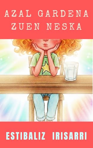 Azal gardena zuen neska (Basque Edition)