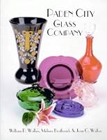 Paden City Glass Company: 1916-1951 1570800820 Book Cover