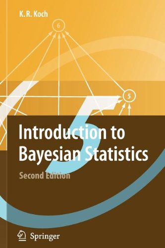 Introduction to Bayesian Statistics: Koch, Karl-Rudolf: 9783540838760 ...