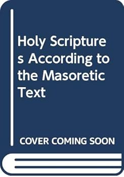 Paperback Holy Scriptures According to the Masoretic Text Book