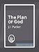 The Plan of God (Annotated)