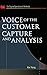 Voice of the Customer (Six Sigma Operational Methods)