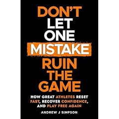 Don't Let One Mistake Ruin the Game Audiolibro Por Andrew Simpson arte de portada