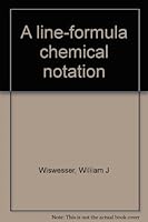 A Line-Formula Chemical Notation B0000EFUV5 Book Cover