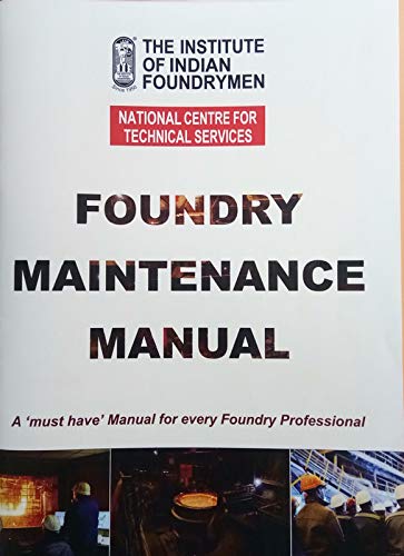 Foundry Maintenance Manual