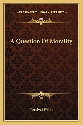 A Question Of Morality