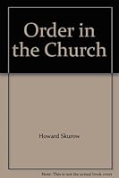 Order in the Church B000OBR9A4 Book Cover
