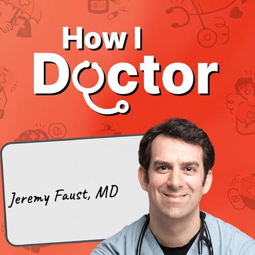 Why The Pitt Is the Show Every Doctor Needs Right Now, with Dr. Jeremy Faust