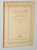  Lortz, Joseph (Hg.): Bernhard von Clairvaux, Mönch und Mystiker. Internationaler Bernhardkongress Mainz 1953. Wiesbaden, Steiner, 1955. Gr.-8°. LVI, 245 S. Ln. SU