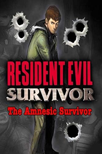 Independently published Resident Evil Survivor: The Amnesic Survivor