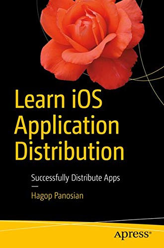 Buy Learn iOS Application Distribution — BookShops.in
