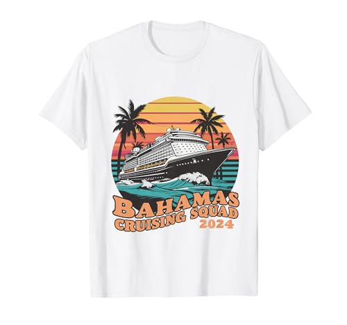Grupo de amigos familiares a juego Bahamas Squad Cruise 2024 Camiseta