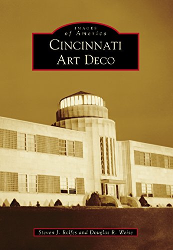Cincinnati Art Deco (Images of America)