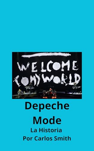 Depeche Mode: La Historia