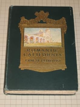 Hardcover Romantic California (New and Enlarged Edition) [Unknown] Book