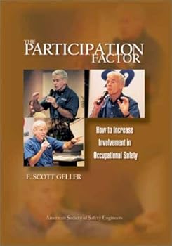 Paperback The Participation Factor: How to Increase Involvement in Occupational Safety Book