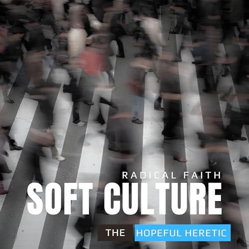 Comfort Is the Enemy: Rediscovering Radical Faith in a Soft Culture cover art