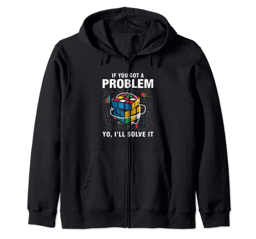 SI tienes un problema, yo lo resolveré: divertido Speed Cubing Sudadera con Capucha