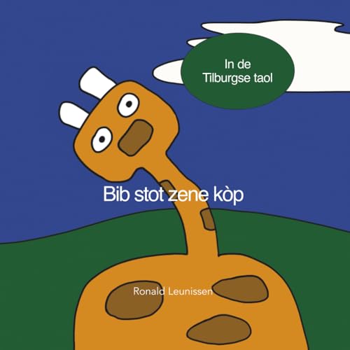 Bib stot zene kòp: In de Tilburgse taal