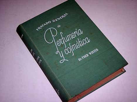 TRATADO GENERAL DE PERFUMERIA Y COSMÉTICA