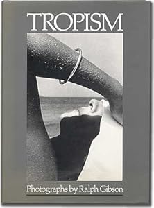 Buch Cover Ralph Gibson - Tropism (1987)