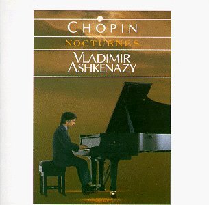 Nocturnes [Audio CD] Chopin and Ashkenazy