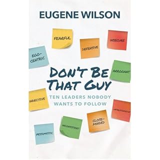 Don't Be That Guy Audiobook By Eugene Wilson cover art
