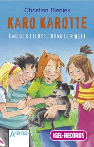 Karo Karotte und der liebste Hund der Welt, 1 Cassette