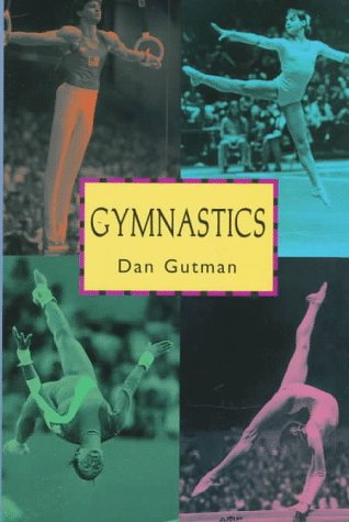 Gymnastics: Gutman, Dan: 9780670869497: Amazon.com: Books