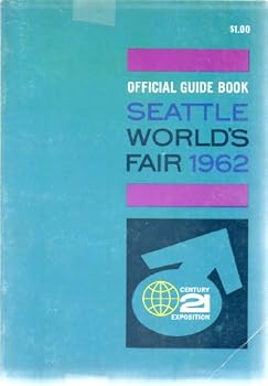 Paperback Official Guide Book Seattle World's Fair 1962 Book